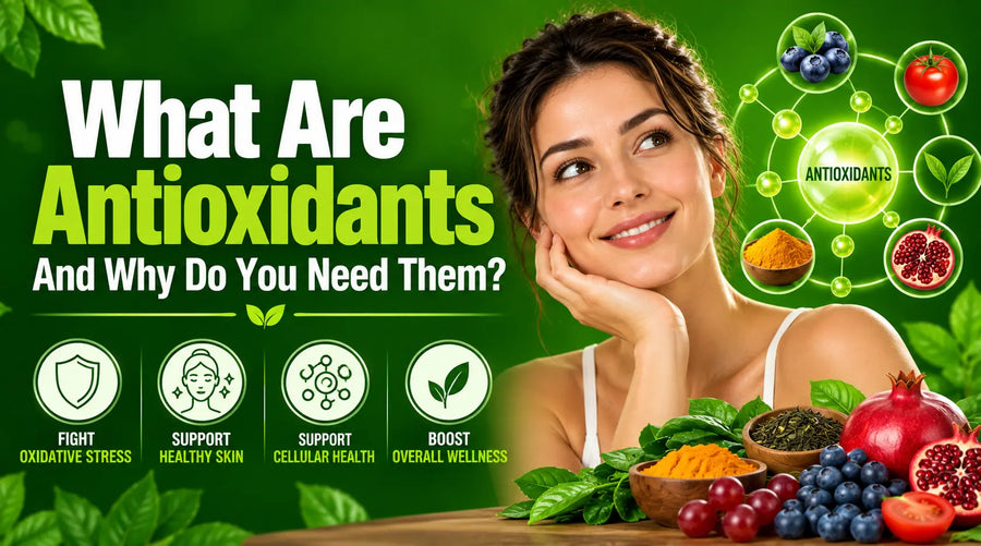 What Are Antioxidants?